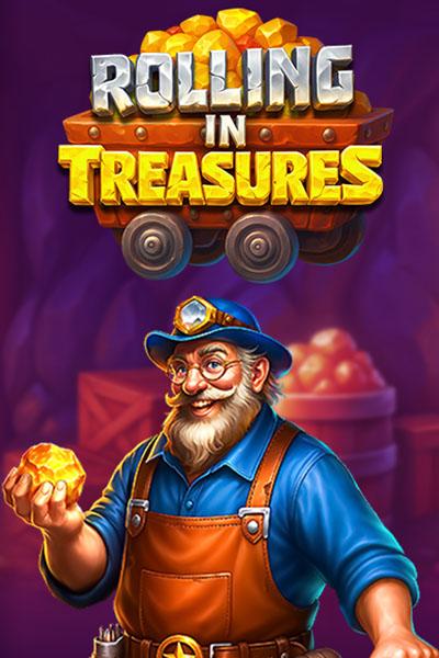 Rolling in Treasures